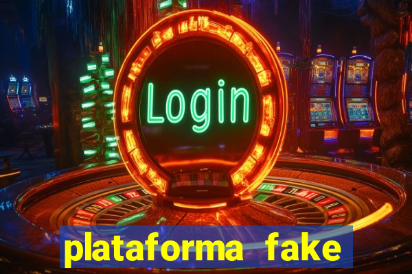 plataforma fake para brincar